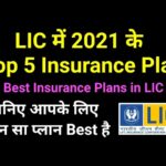Top 5 LIC Insurance Plans